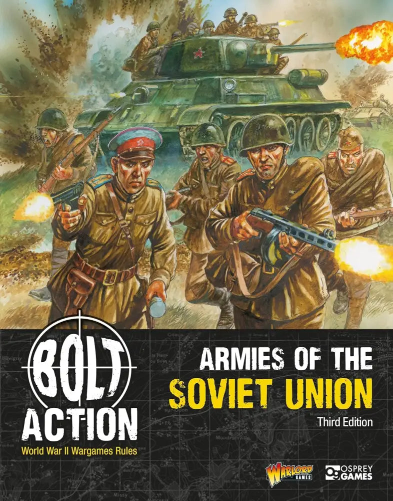 Bolt Action: Armies of the Soviet Union Third Edition - Miniature Games