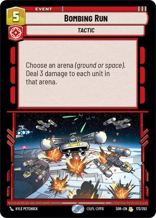 Bombing Run (173/252) [Spark of Rebellion] - Star Wars: Unlimited Single