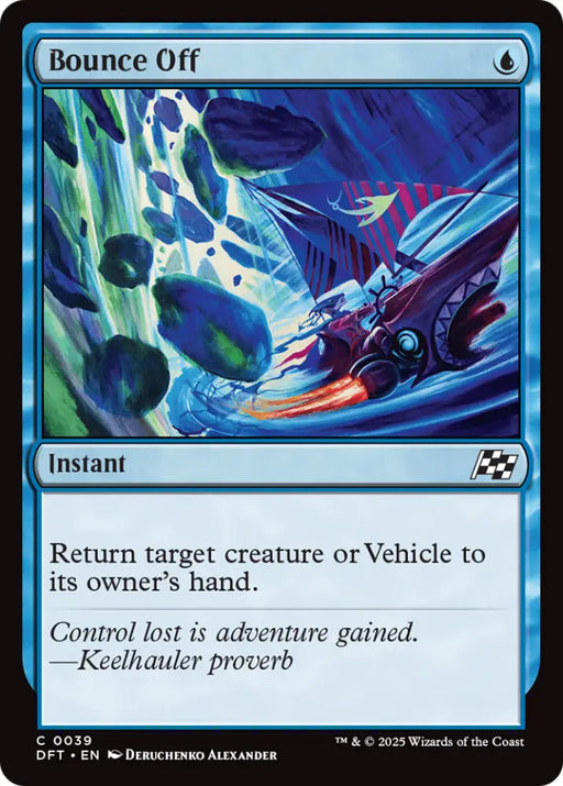 Bounce Off [Aetherdrift] - MTG Single