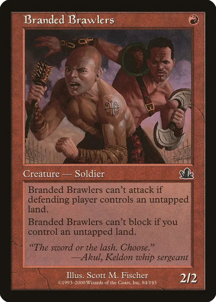 Branded Brawlers [Prophecy] - MTG Single