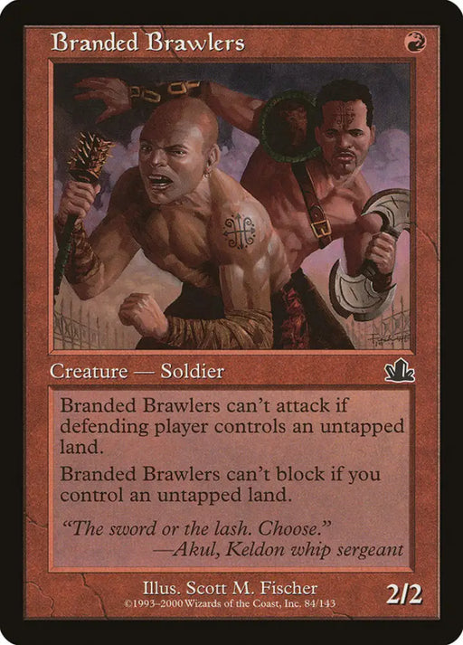 Branded Brawlers [Prophecy] - MTG Single