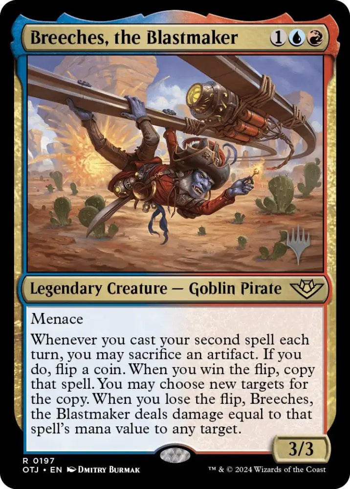 Breeches the Blastmaker (Promo Pack) [Outlaws of Thunder Junction Promos] - MTG Single