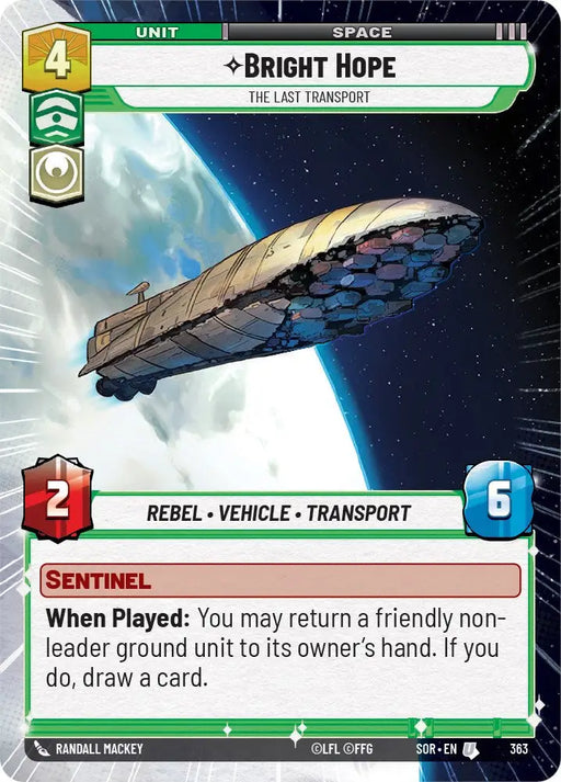 Bright Hope - The Last Transport (Hyperspace) (363) [Spark of Rebellion] - Star Wars: Unlimited Single