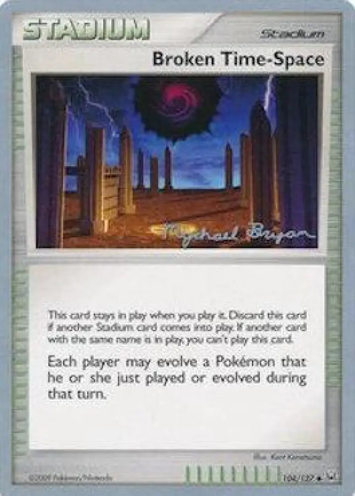 Broken Time-Space (104/127) (Happy Luck - Mychael Bryan) [World Championships 2010] - Pokemon Single