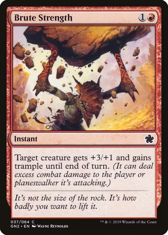 Brute Strength [Game Night 2019] - MTG Single