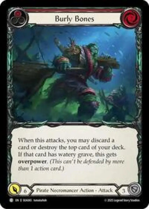 Burly Bones (Red) (SEA065) [High Seas]