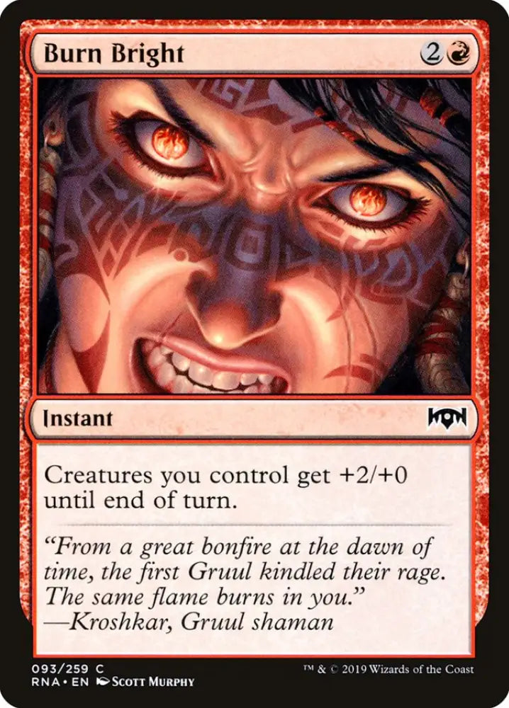 Burn Bright [Ravnica Allegiance] - MTG Single