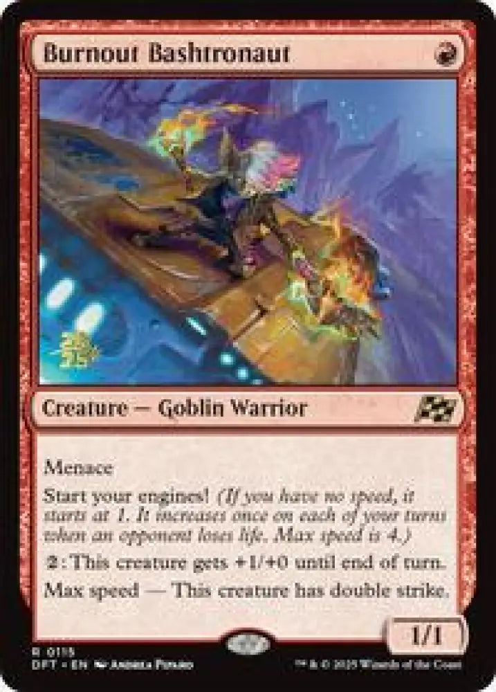 Burnout Bashtronaut (115) [Prerelease Cards]