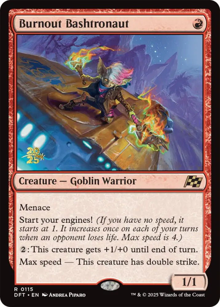 Burnout Bashtronaut [Aetherdrift Prerelease Promos] - MTG Single