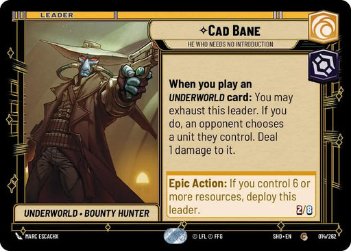 Cad Bane - He Who Needs No Introduction (014/262) [Shadows of the Galaxy] - Star Wars: Unlimited Single
