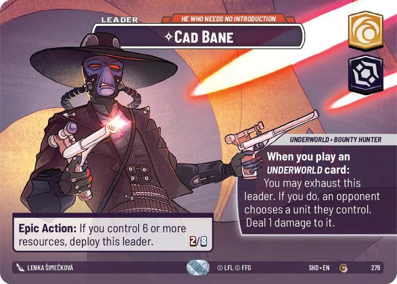 Cad Bane - He Who Needs No Introduction (Showcase) (276) [Shadows of the Galaxy] - Star Wars: Unlimited Single