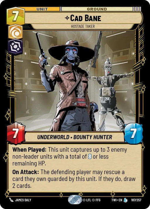 Cad Bane - Hostage Taker (187/257) [Twilight of the Republic] - Star Wars: Unlimited Single