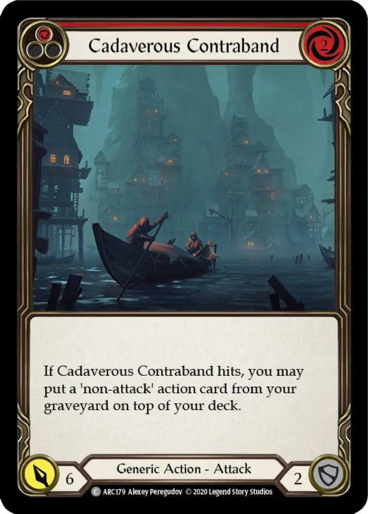 Cadaverous Contraband (Red) [Arcane Rising Unlimited] Unlimited Normal - Flesh And Blood Single