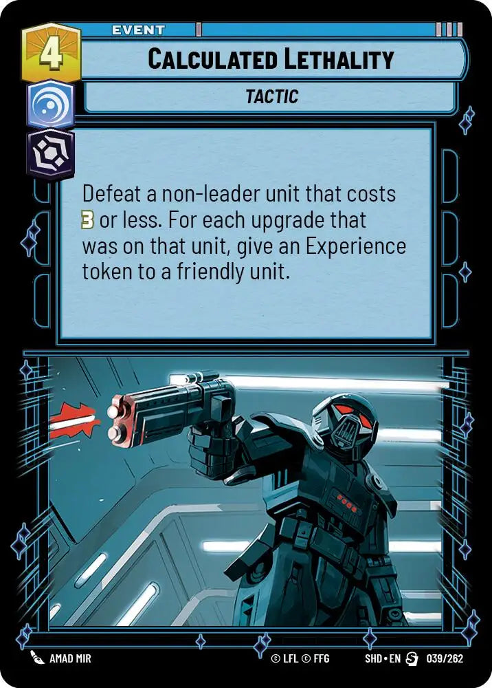 Calculated Lethality (039/262) [Shadows of the Galaxy] - Star Wars: Unlimited Single
