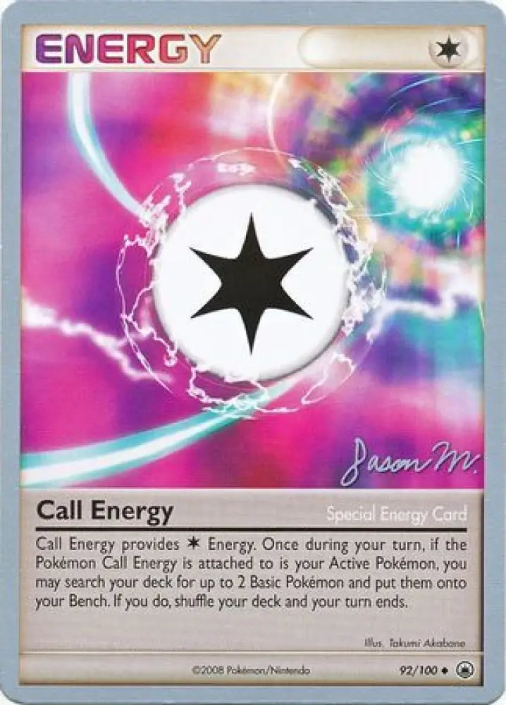 Call Energy (92/100) (Queengar - Jason Martinez) [World Championships 2009] - Pokemon Single