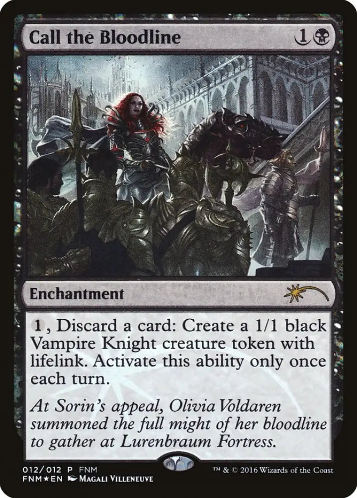 Call the Bloodline [Friday Night Magic 2016] - MTG Single