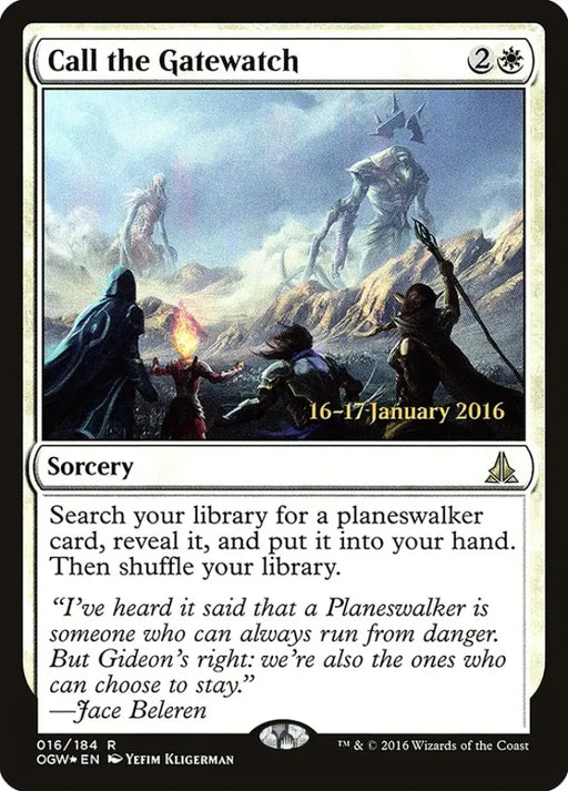 Call the Gatewatch [Oath of the Gatewatch Prerelease Promos] - MTG Single