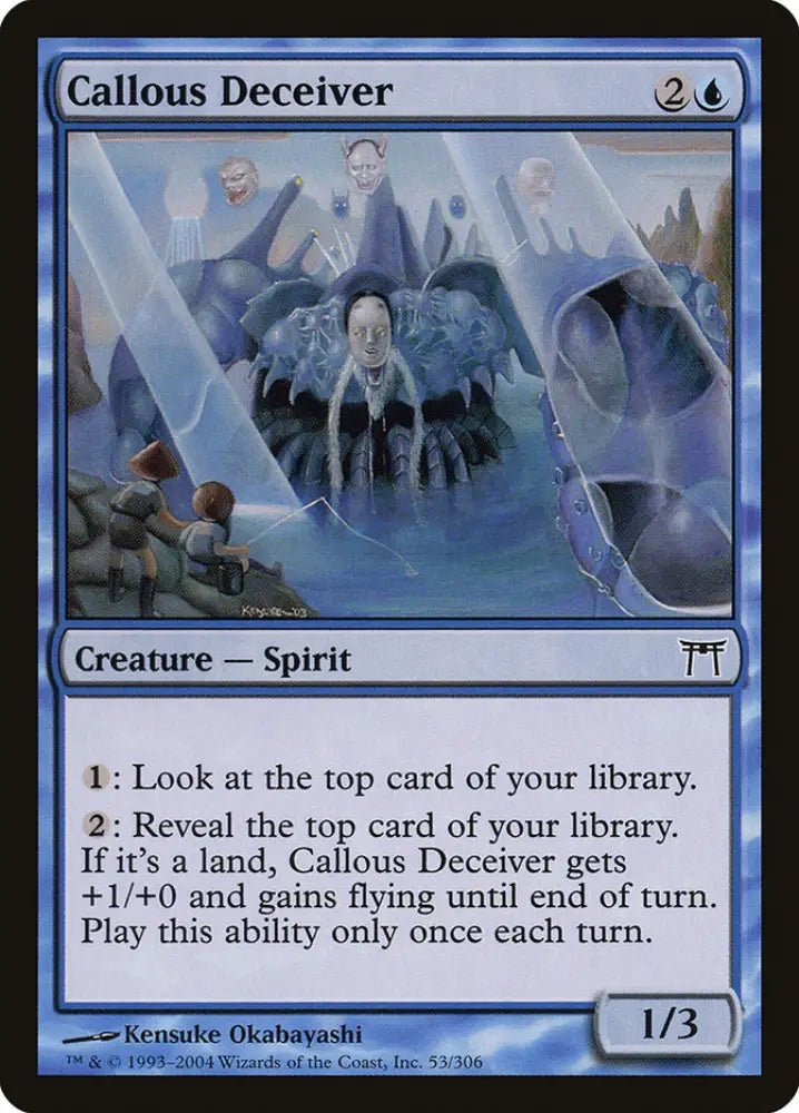 Callous Deceiver [Champions of Kamigawa] - MTG Single