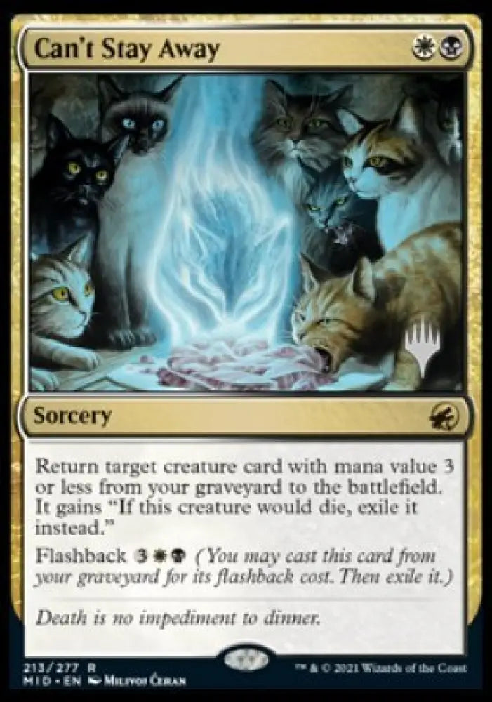 Can’t Stay Away (Promo Pack) [Innistrad: Midnight Hunt Promos] - MTG Single