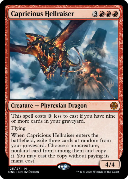 Capricious Hellraiser (Promo Pack) [Phyrexia: All Will Be One Promos] - MTG Single