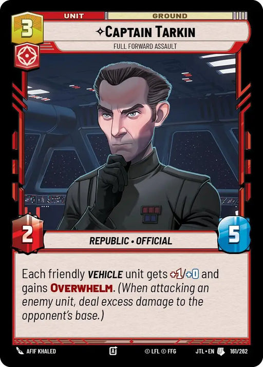 Captain Tarkin - Full Forward Assault (161/262) [Jump to Lightspeed] - Star Wars: Unlimited Single