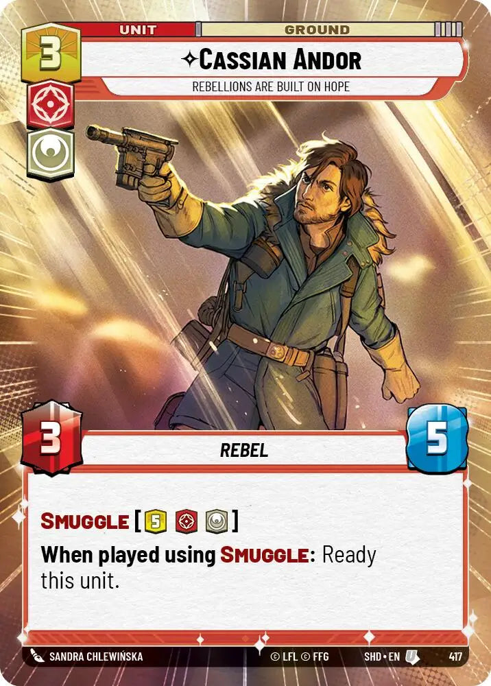 Cassian Andor - Rebellions Are Built On Hope (Hyperspace) (417) [Shadows of the Galaxy] - Star Wars: Unlimited Single