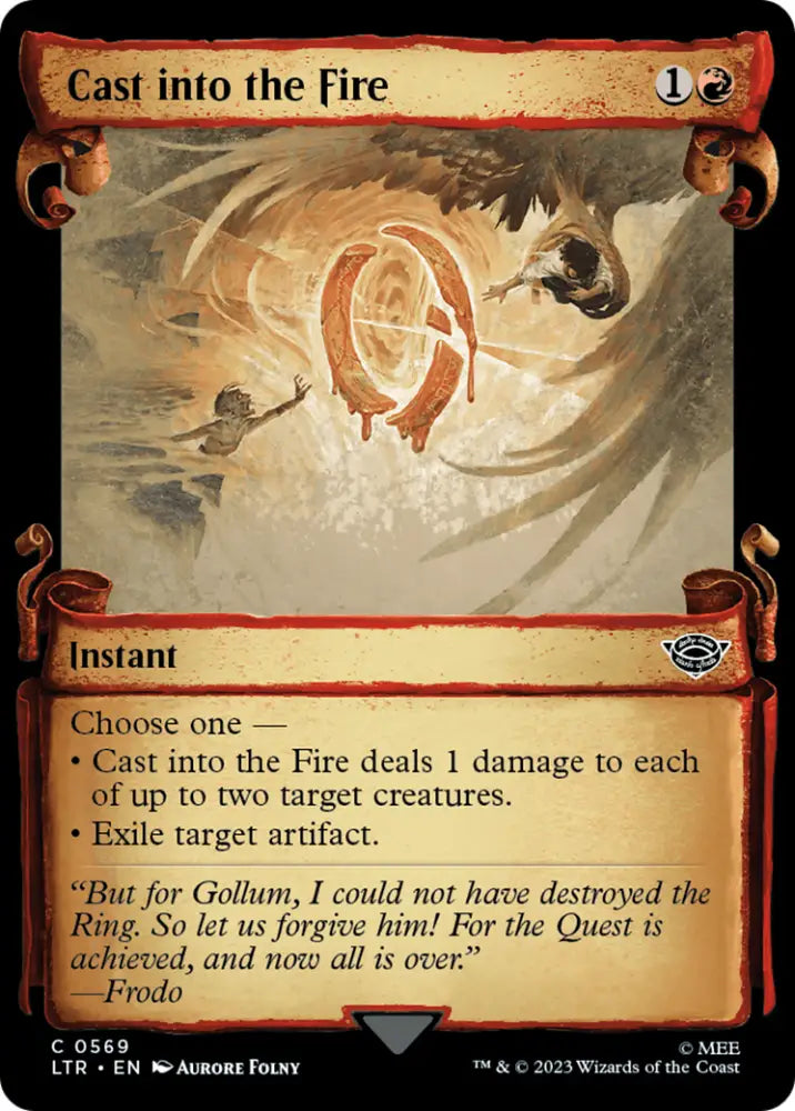 Cast into the Fire [The Lord of the Rings: Tales of Middle-Earth Showcase Scrolls] - MTG Single