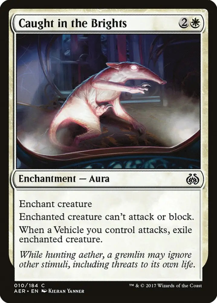Caught in the Brights [Aether Revolt] - MTG Single