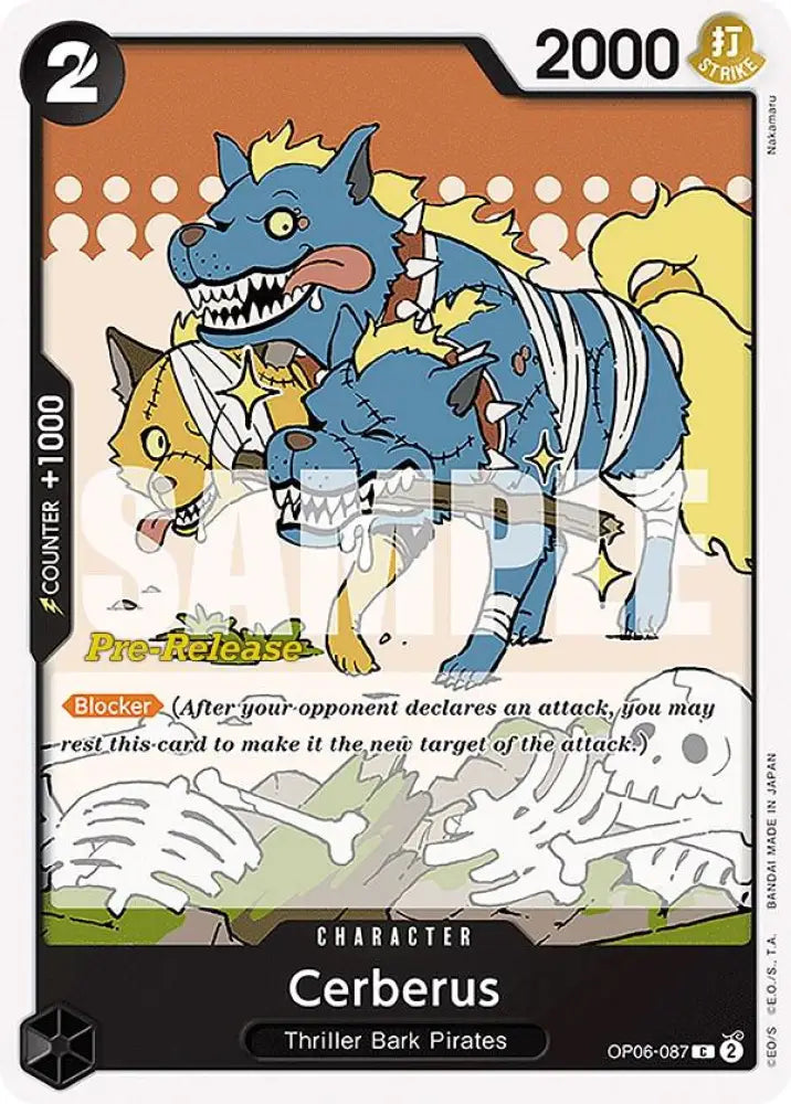 Cerberus (OP06-087) [Wings of the Captain Pre-Release Cards]