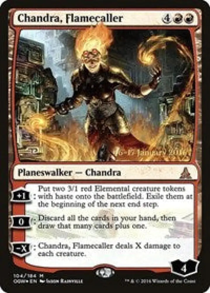 Chandra, Flamecaller (104) [Prerelease Cards]