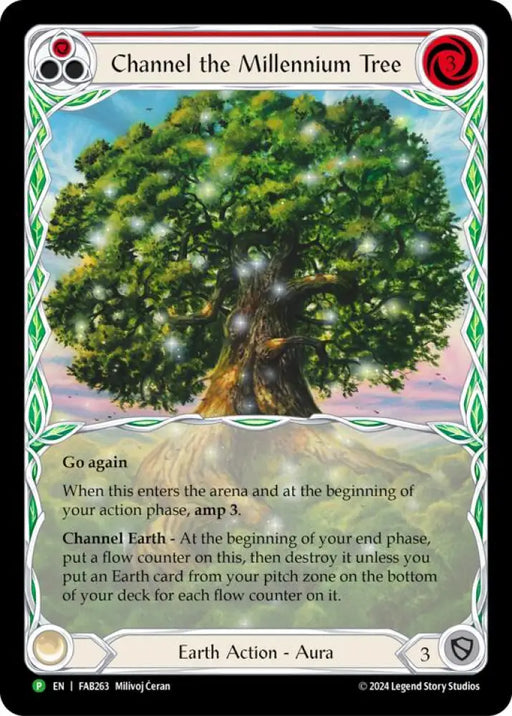 Channel the Millennium Tree [FAB263] (Promo) Cold Foil - Flesh And Blood Single