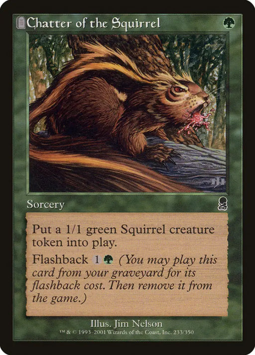 Chatter of the Squirrel [Odyssey] - MTG Single