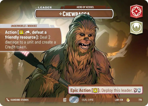 Chewbacca - Hero of Kessel (Showcase) (779) [A Lawless Time]