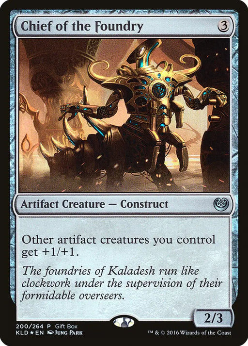 Chief of the Foundry (Gift Pack) [Kaladesh Promos] - MTG Single