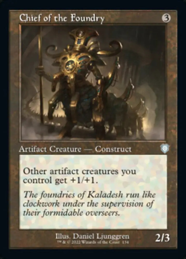 Chief of the Foundry (Retro) [The Brothers’ War Commander] - MTG Single
