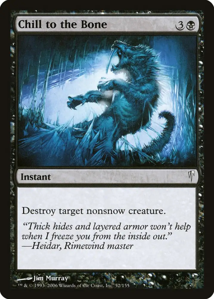 Chill to the Bone [Coldsnap] - MTG Single