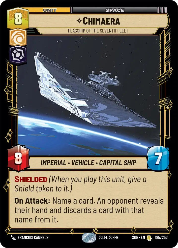 Chimaera - Flagship of the Seventh Fleet (185/252) [Spark of Rebellion] - Star Wars: Unlimited Single