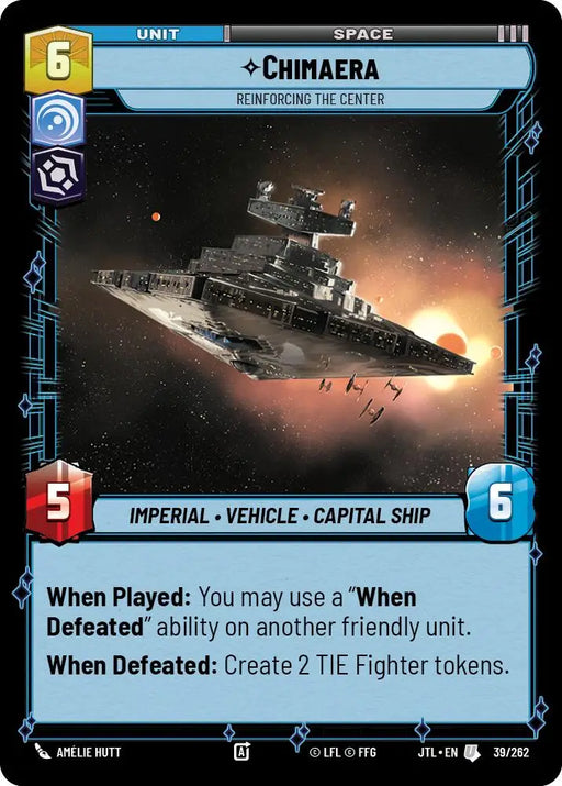 Chimaera - Reinforcing the Center (039/262) [Jump to Lightspeed] - Star Wars: Unlimited Single
