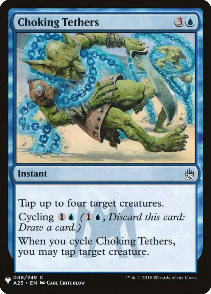 Choking Tethers [Mystery Booster] - MTG Single