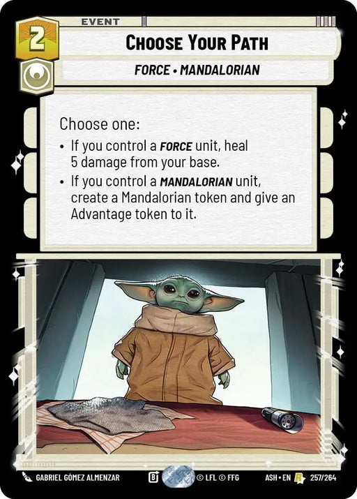 Choose Your Path (257/264) [Ashes of the Empire]