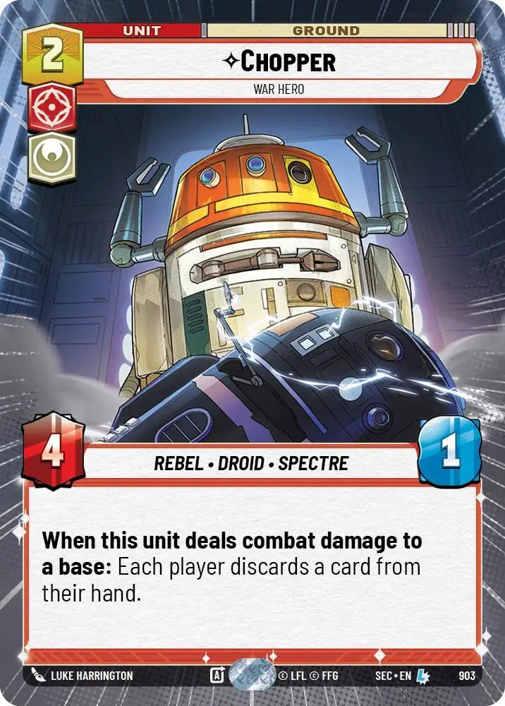 Chopper - War Hero (Hyperspace Foil) (903) [Secrets of Power]