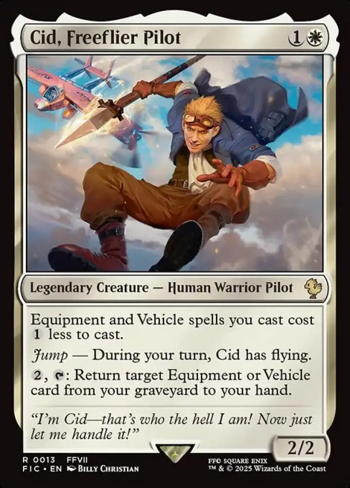 Cid, Freeflier Pilot (13) [Final Fantasy Commander]