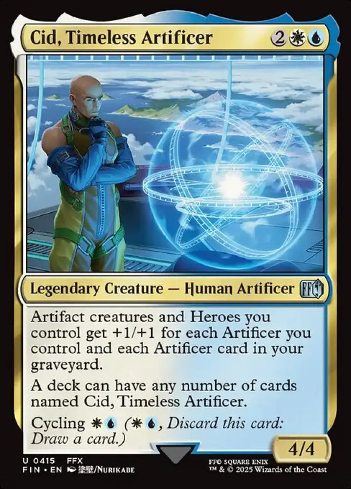 Cid, Timeless Artificer (415) [Final Fantasy]