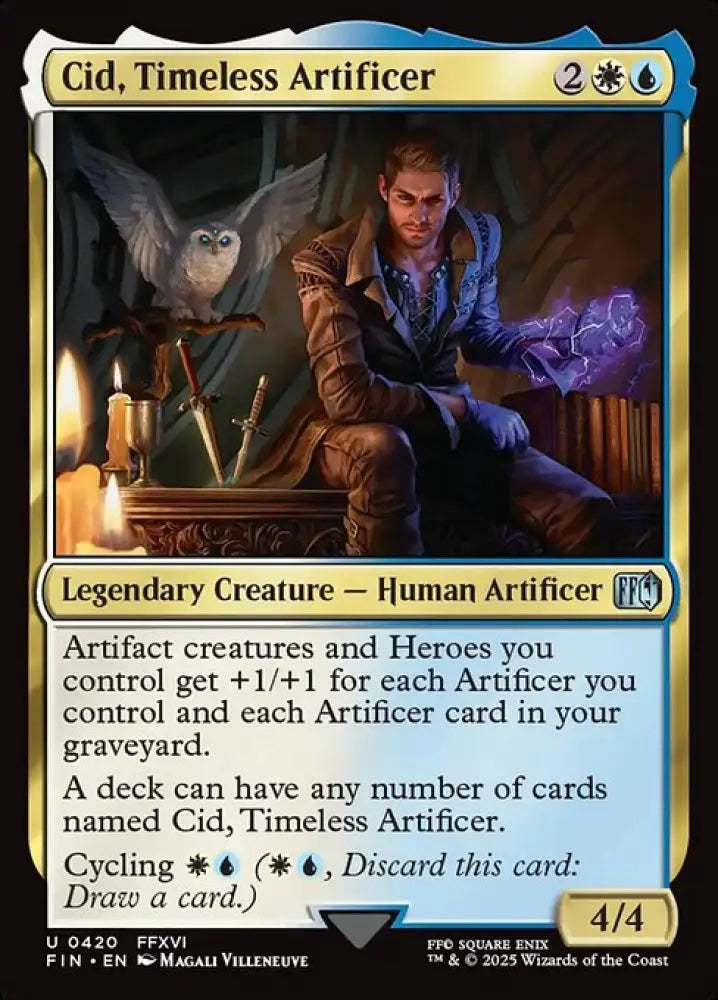 Cid, Timeless Artificer (420) [Final Fantasy]