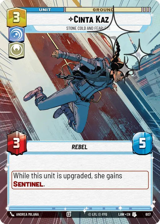 Cinta Kaz - Stone Cold and Fearless (Hyperspace Foil) (607) [A Lawless Time]