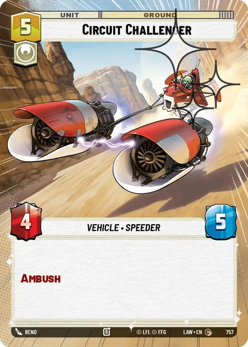 Circuit Challenger (Hyperspace Foil) (757) [A Lawless Time]
