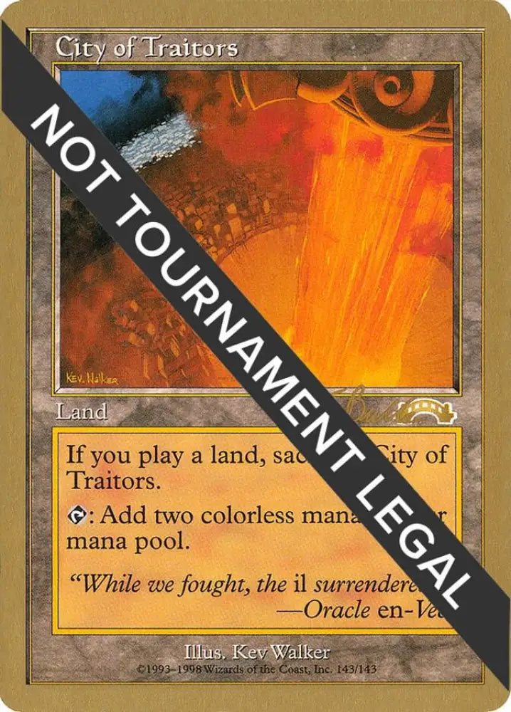 City of Traitors - 1999 Kai Budde (EXO) [World Championship Decks]