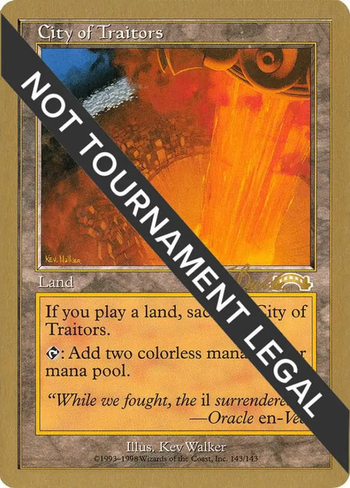 City of Traitors - 1999 Kai Budde (EXO) [World Championship Decks]