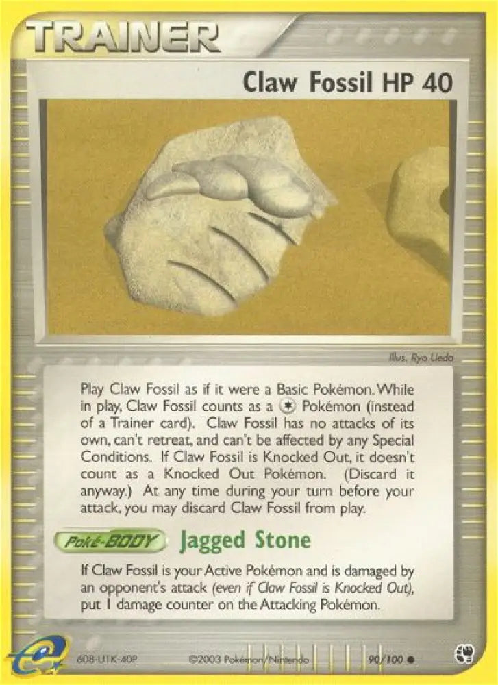 Claw Fossil (90/100) [EX: Sandstorm] - Pokemon Single