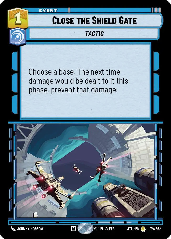 Close the Shield Gate (074/262) [Jump to Lightspeed] - Star Wars: Unlimited Single